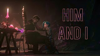 Jinx and Silco  Him and I  Arcane AMV [upl. by Suidaht]