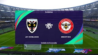 AFC Wimbledon vs Brentford 20072024 Club Friendlies PES 2021 [upl. by Sigler663]