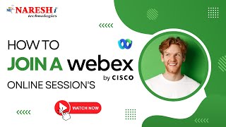 How to Join a Webex Online Sessions  NareshIT [upl. by Ellenor]