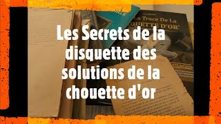 Les Secrets de la disquette des solutions la Chouette dor [upl. by Scribner605]