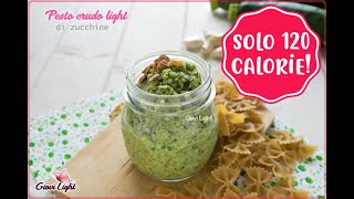 Pesto crudo LIGHT di zucchine CON IL BIMBY e senza SOLO 120 CALORIE [upl. by Aleahs]