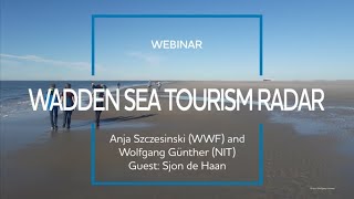 Webinar Wadden Sea Tourism Radar [upl. by Emmalyn565]