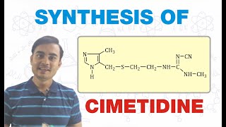 SYNTHESIS OF CIMETIDINE  MEDICINAL CHEMISTRY  GPAT BPharm 5th SEMESTER [upl. by Ardys194]