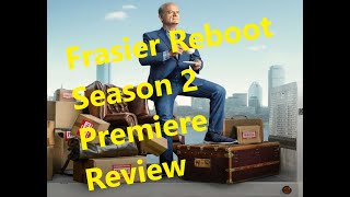 Frasier Reboot Season 2 Premiere Review [upl. by Arekat816]