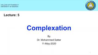 lec5  complexation  DrMohammed sattar [upl. by Ellecrad122]