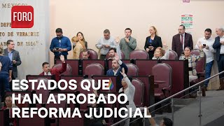 ¿Qué estados han aprobado la reforma al Poder Judicial  A las Tres [upl. by Inohs]