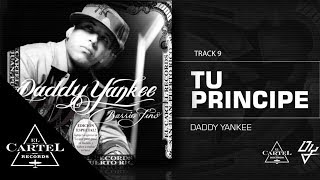 Daddy Yankee  09 Tu Principe ft Zion y Lennox  Barrio Fino Bonus Track Version Audio Oficial [upl. by Audly636]