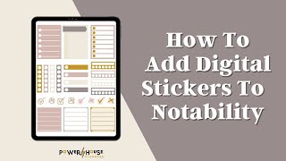 How To Add Digital Stickers In Notability Planner  Insert Stickers In Notability Digital Planner [upl. by Jeff736]