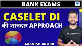 Caselet DI की शानदार Approach  Aashish Arora [upl. by Laure702]