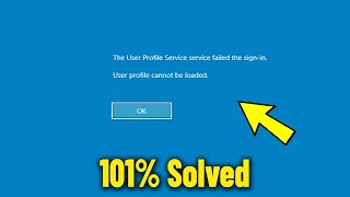 The User Profile Service failed the sign in User profile cannot be loaded in Windows 10  11  Fix ✅ [upl. by Nasho]