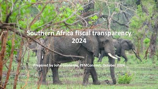 Southern Africa fiscal transparency 2024 [upl. by Slade299]