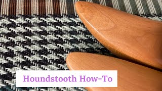 Houndstooth HowTo [upl. by Nevaeh345]