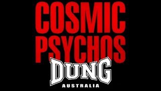 Cosmic Psychos  Dung Australia Full Album [upl. by Avitzur]