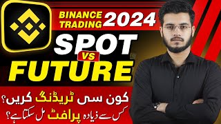 Binance Spot Trading Vs Futures Trading  Which is Best Binance Trading for Beginners in 2024 [upl. by Kohcztiy]