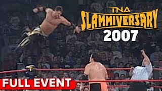 Slammiversary 2007  FULL PPV  Christian Cage vs Kurt Angle vs Samoa Joe vs AJStyles vsJeff Jarrett [upl. by Sang93]