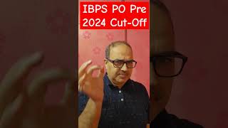 IBPS PO Pre Result 2024  CutOff and Safe Attempt shorts ibpsporesults [upl. by Gathard721]