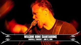 Metallica Welcome Home Sanitarium Nashville TN  June 12 2008 [upl. by Aniehs]