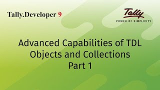 Advanced Capabilities of TDL  Objects and Collections  Part 1 [upl. by Ainollopa]