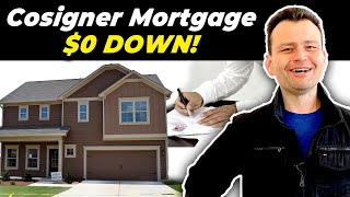 No Money Down Cosigner Home Loan [upl. by Zipah]