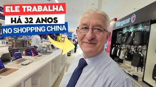 Alguns PREÇOS no SHOPPING CHINA e um rápido BATE PAPO com o vendedor OSCAR [upl. by Pinelli]