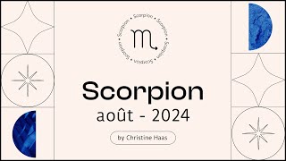 Horoscope Scorpion ♏️ Août 2024🪁 par Christine Haas [upl. by Ahsitel]