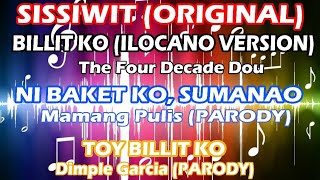 SISSIWIT  ILOCANO VERSION  PARODY [upl. by Ecyal]