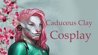 Making my Caduceus Clay Cosplay • Critical Role [upl. by Tamaru]