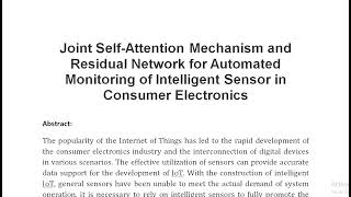 Joint Self Attention Mechanism and Residual Network for Automated Monitoring of Intelligent Sensor i [upl. by Ynamreg]