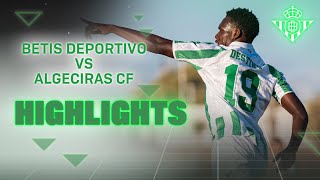 Resumen del partido Betis Deportivo  Algeciras CF 11  CANTERA [upl. by Ettena]