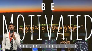 THE BEST PILOT MOTIVATION  Airline pilot life [upl. by Yxor]