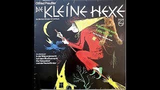 Die kleine Hexe 1  Märchen Hörspiel  PHILIPS [upl. by Nilesoy697]