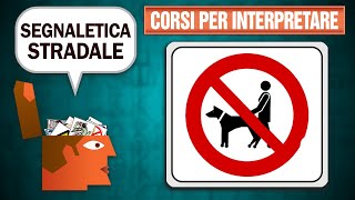 Segnali stradali cosa significano veramente  Parte I [upl. by Dal542]