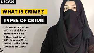 Crime and its Types in Urdu Hindi  sociologycriminology lectures for UpscCss UGC netppscfpsc [upl. by Nabroc]