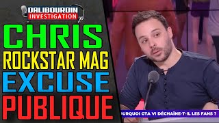 CHRIS DE ROCKSTAR MAG PRÉSENTE SES EXCUSES PUBLIQUE [upl. by Johny67]