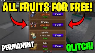 GLITCH HOW TO GET ALL PERMANENT FRUITS IN KING LEGACY FOR FREE 20232024 [upl. by Ier479]