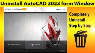 How to uninstall AutoCAD in 2023 from Window and pc  Completely Uninstalling AutoCAD on Windows [upl. by Gnaht]