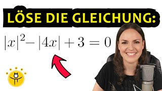 Löse die Gleichung – Betrag auflösen Betragsgleichung lösen [upl. by Htrag]