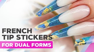 French Tip Nail Stickers  Encapsulated French Tips Using Dual Forms [upl. by Alika]