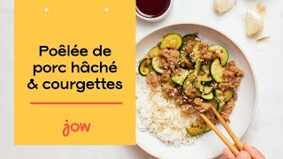 Recette de la Poêlée de porc hâché amp courgettes [upl. by Cusick703]