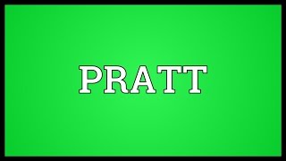 PRATT Meaning [upl. by Curtice]