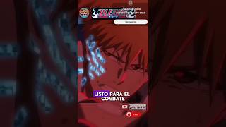 quot¡Bleach Regresa Ichigo y la Batalla Contra los Quincyquot [upl. by Tingley]