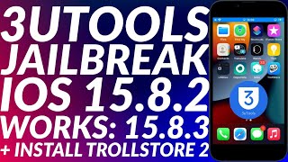 Jailbreak iOS 15821583 3utools  3utools iOS 15821583 Jailbreak  Trollstore 2 Full Guide [upl. by Lorre767]