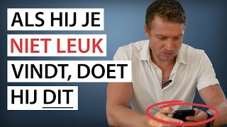 9 Tekenen Dat Een Man Je NIET Leuk Vindt [upl. by Solim]