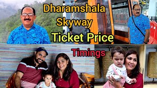 Dharamshala Ropeway Ticket Price Timings Dharamshala To Mcleodganj Skyway dharamshala macleodganj [upl. by Amatruda]