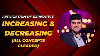 Class 12th Application of Derivatives  Increasing Decreasing  Ncert [upl. by Bessy]