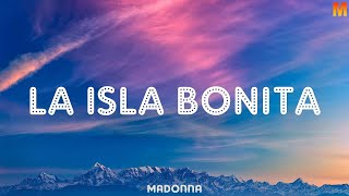 Madonna  La Isla Bonita Lyrics [upl. by Will]