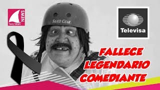 Televisa Fallece legendario comediante por tumor cancerígeno [upl. by Misti250]