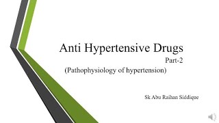 Anti hypertensive drugs bangla lecture part 2  Pathophysiology of hypertension [upl. by Ynnot470]