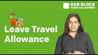 Understanding Leave Travel Allowance [upl. by Yedok582]