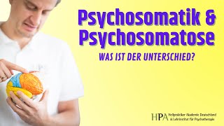 Psychosomatik und Psychosomatose  Was ist der Unterschied Heilpraktiker für Psychotherapie [upl. by Aerdnas]